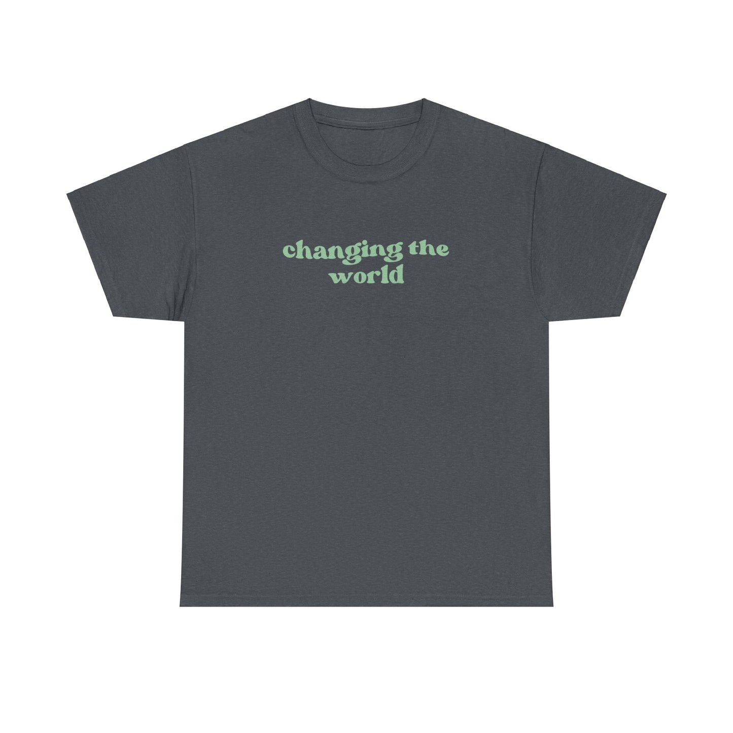 Changing the World Tee