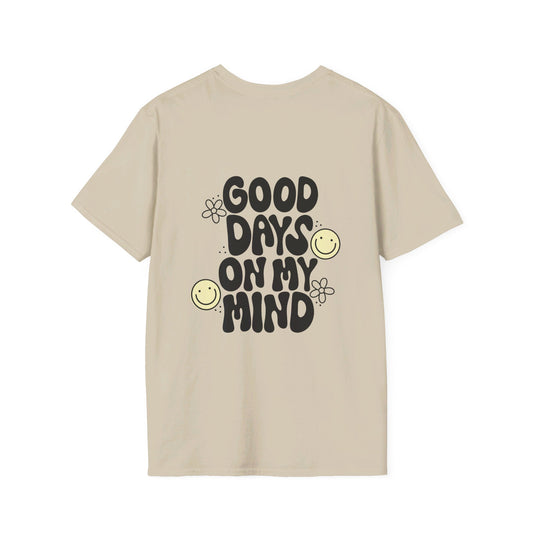 Good Days On My Mind Graphic Tee