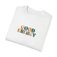 Good Energy Comfort Colors Tee