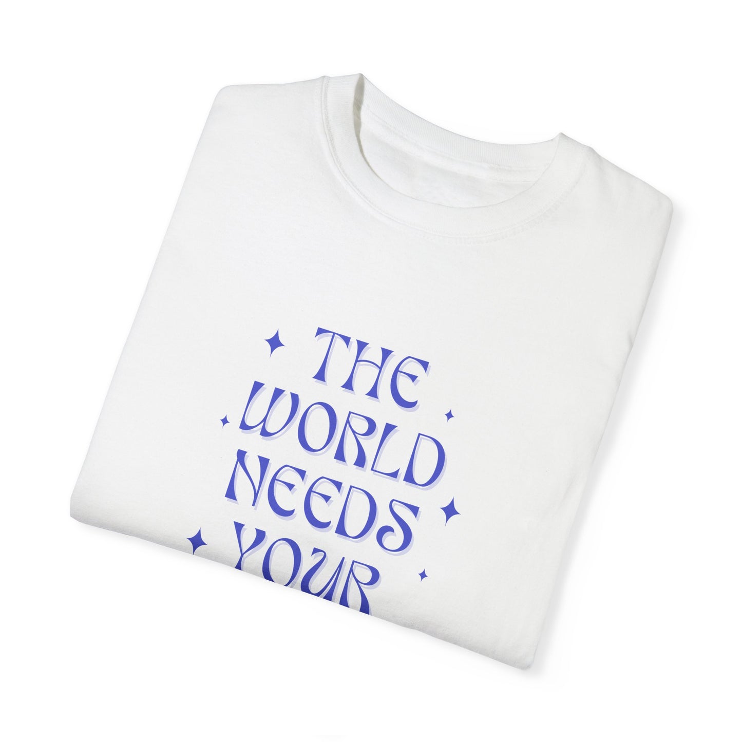 The World Needs Your Magic Comfort Colors Tee in Cobalt