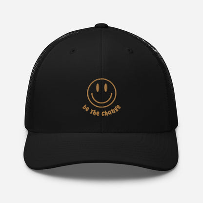 Be the Change Trucker Hat - Happy Looks