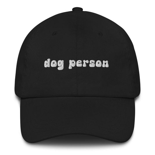 Dog Person Ballcap - Happy Dance Clothing Co.