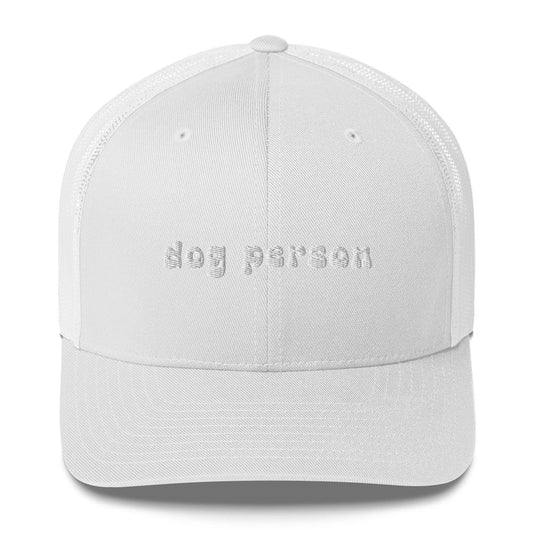 Dog Person Trucker Cap - Happy Dance Clothing Co.