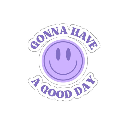 Gonna Have A Good Day Sticker in Lavender - Happy Dance Clothing Co.