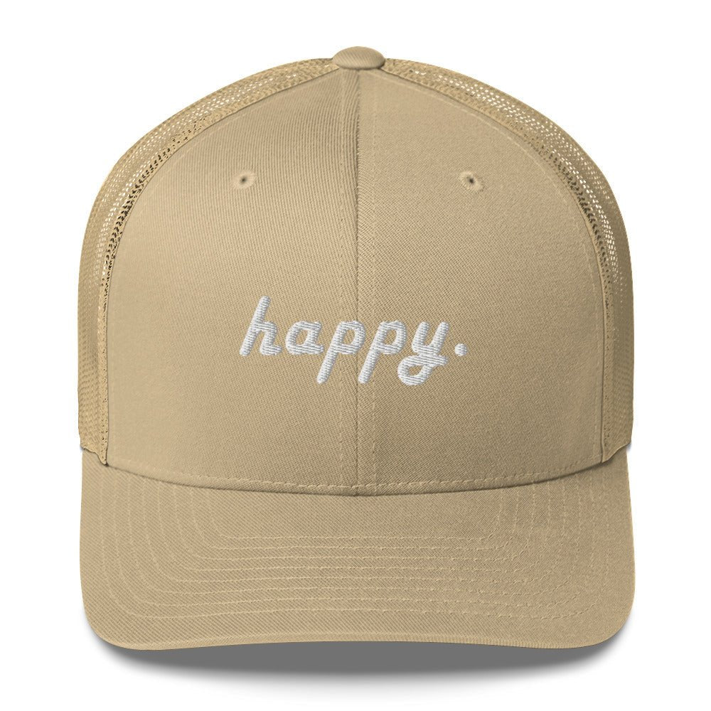 Happy. Trucker Cap - Happy Dance Clothing Co.