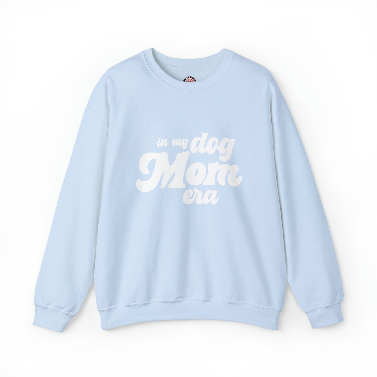 In My Dog Mom Era Sweatshirt - Happy Dance Clothing Co.