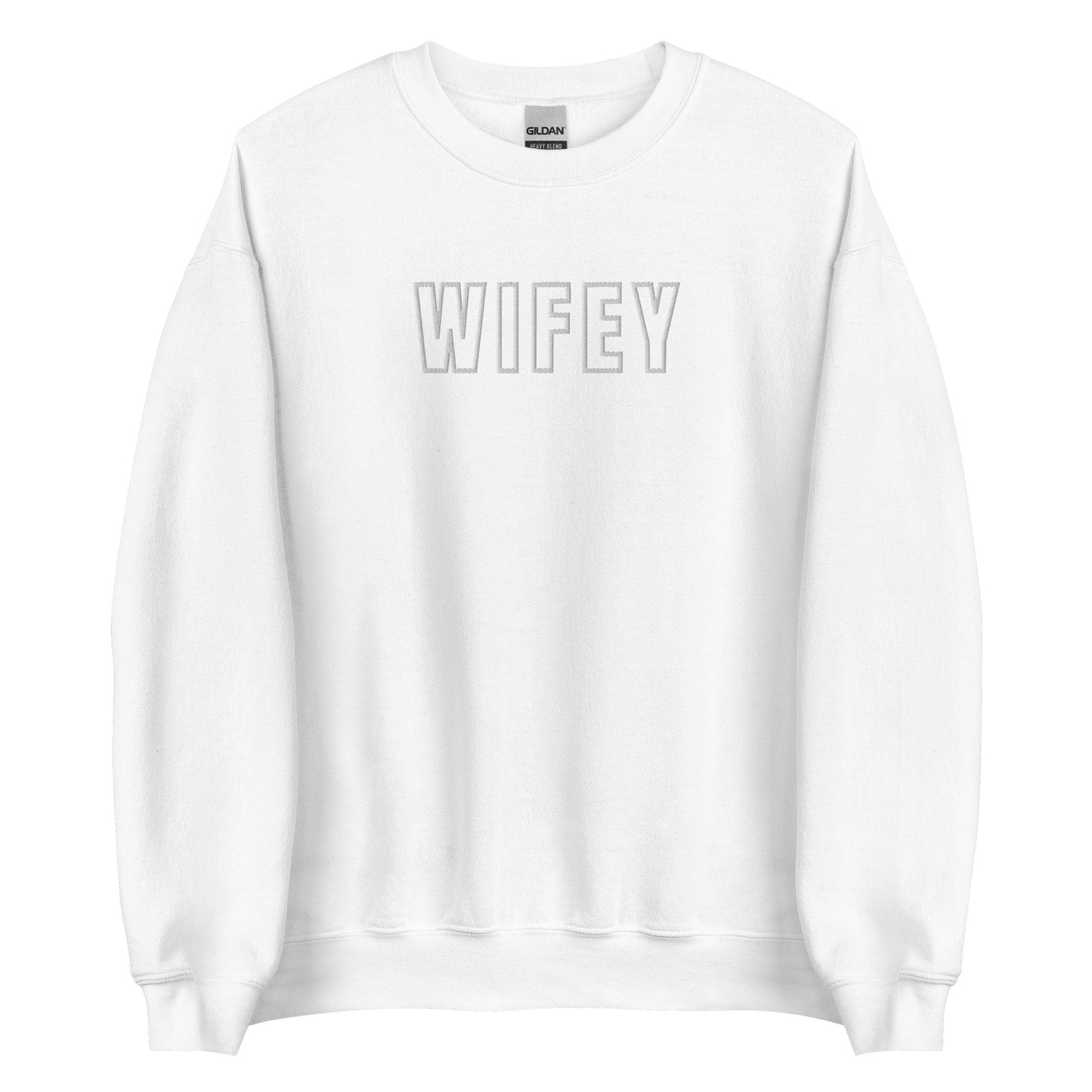 WIFEY Embroidered Sweatshirt - Happy Dance Clothing Co.